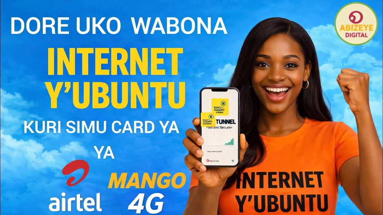 Mango 4g Router Rwanda INTERNET Y'UBUNTU 2026 🔥 | Uko Wakoresha VPN kuri Airtel RWANDA na ...