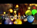 [再録]Purun.『illumination』Music Video