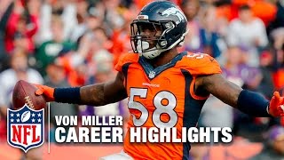 Von Miller Career Highlights | NFL