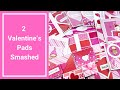 Valentine&#39;s Day Projects - Smash Those Small Pads Collab January 2024 - Share and Process