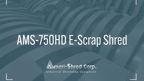 AMS-750HD E-ScrapShredder from Ameri-Shred
