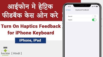 How to Turn On / Enable Haptic Feedback for iPhone Keyboard | iOS 16 | Techie Prashant | HIND
