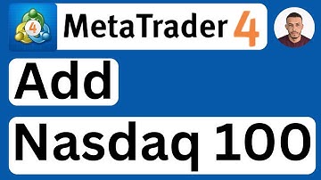 How to Add Nasdaq 100 in MetaTrader 4 (MT4) on Laptop/PC/Mac - Easy to Follow