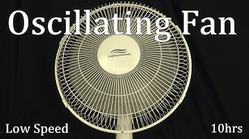 10hr Oscillating Fan (Sleep Sounds" ASMR