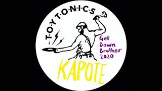 Kapote - Get Down Brother 2020 Resimi