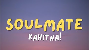 Soulmate - Kahitna ( lyrics )