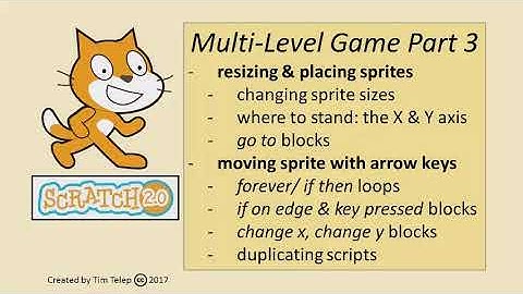 Scratch 2.0 - Part 3 - Build a Multi-Level Game