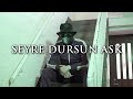 SEYRE DURSUN ASK DRILL REMIX