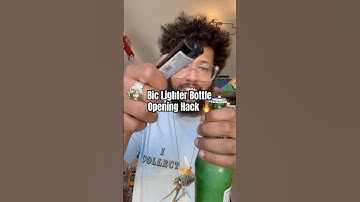 Bic Lighter Bottle Opening Trick Life Hack 🔥