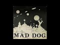 Vorschaubild für Mad Dog - Morroco