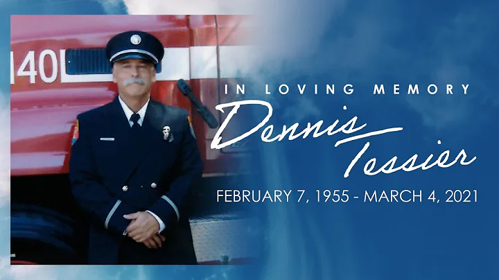 Dennis Tessier Memorial Service