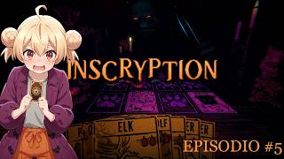 [ENG/ESP] Un juego de cartas muy peculiar... (INSCRYPTION) Episodio 5 (VTuber)