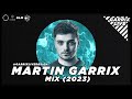 Martin Garrix Mix ( 2023 ) [ Mixed By Garrix Live ]