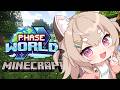 PHASE WORLD TOUR! I'm Finally in! 🎋 MINECRAFT