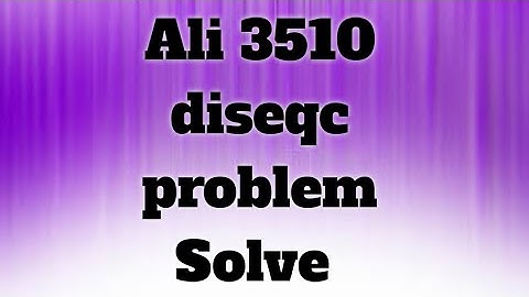 ali3510c diseqc switch not working.        Al Wajid Electronic Shah Jamal