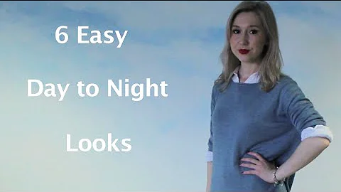 Six Easy Day to Night Looks