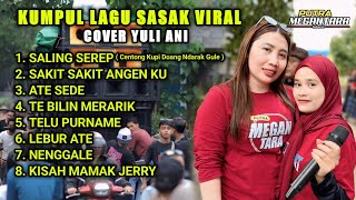 Kumpulan Lagu Sasak Viral Cover Yuli Ani Putra Megantara Terbaru