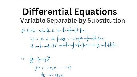 Differential Equation variable separable by substitution l substitution method (Solved Example)