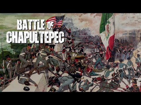 চ্যাপুলটেপেকের যুদ্ধ: 1847 সালে মেক্সিকান রাজধানী দখল করা
