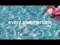 NIKI - Every Summertime (Aesthetics Lyrics Video)