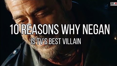 10 Reasons Why Negan Is The Best Villain On TV
