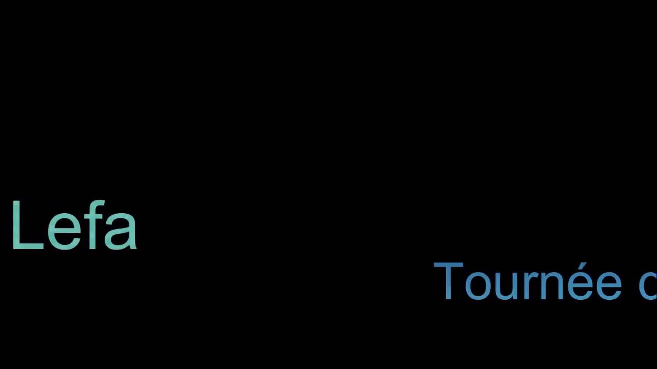 lefa tournée des bars lefa tournée des bars