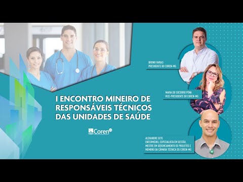 I Encontro Mineiro de Responsáveis Técnicos das Unidades de Saúde