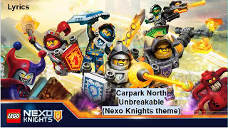 Video thumbnail of "Carpark North - Unbreakable (Nexo Knights theme)"