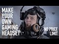 Make Your Own Gaming Headset - $200-$1000 (High-End)