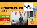 SUPERIAMO L'ESAME CILS CON FABIO BOERO! Prova orale livelli 3 e 4!Italiano per stranieri