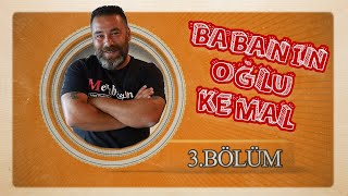 Babanın Oğlu Kemal Ile Mini Sohbet 3 Inoğlukemal