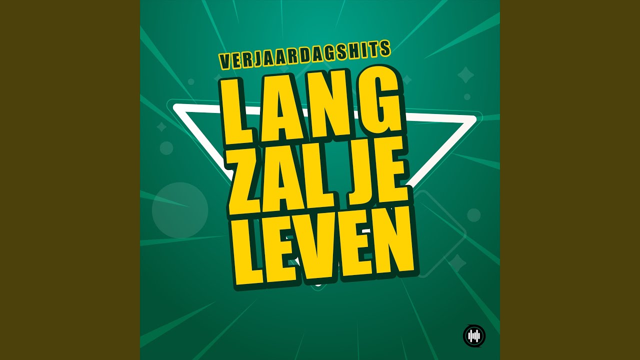Lang Zal Je Leven (Meezingversie) - YouTube