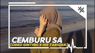 Download lagu CEMBURU SA [OBEDGINTING X IBE TARIGAN] #LOCKED