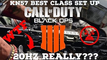 Black ops 4 Best class set up (KN57)
