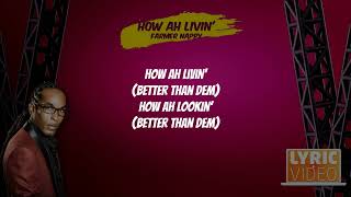 Farmer Nappy - How Ah Living (2024 Soca Lyric Video)
