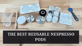 The best reusable Nespresso pods (and ones to avoid)