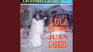 Video thumbnail of "Lola Beltrán - Ya Para Que"