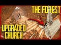 TURNING THE CHURCH INTO AN INFIRMARY - S5 EP43 | The Forest
