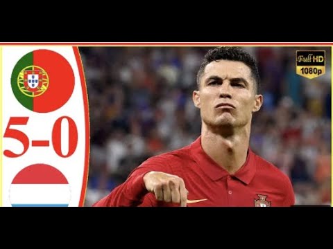 Portugal vs Luxembourg 5-0 FULL HD | EXTENDED HIGHLITS