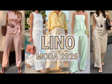 Cómo Vestir ROPA DE LINO 2026 / Looks Modernos y Elegantes Primavera Verano