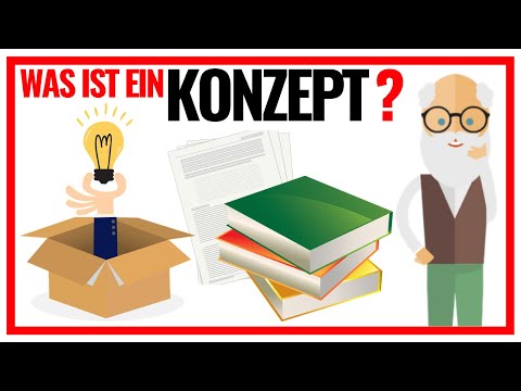 Video: Unterschied Zwischen Konzept Und Konzeption