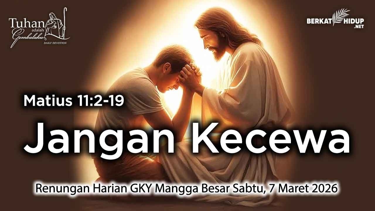 Tuhan Adalah Gembalaku #1943 - Yesus dan Yohanes Pembaptis