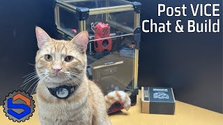 Post VICE Chat & Build