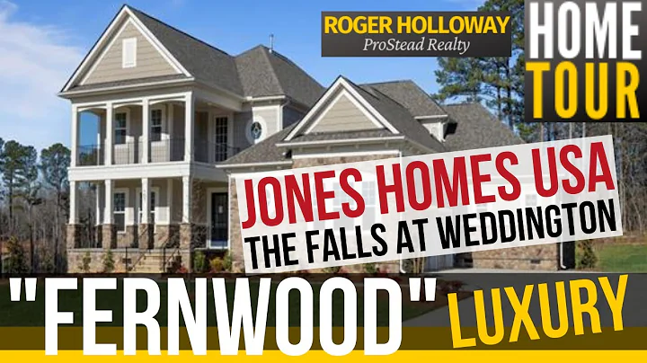 FERNWOOD at The Falls at Weddington NC  [Jones Hom...