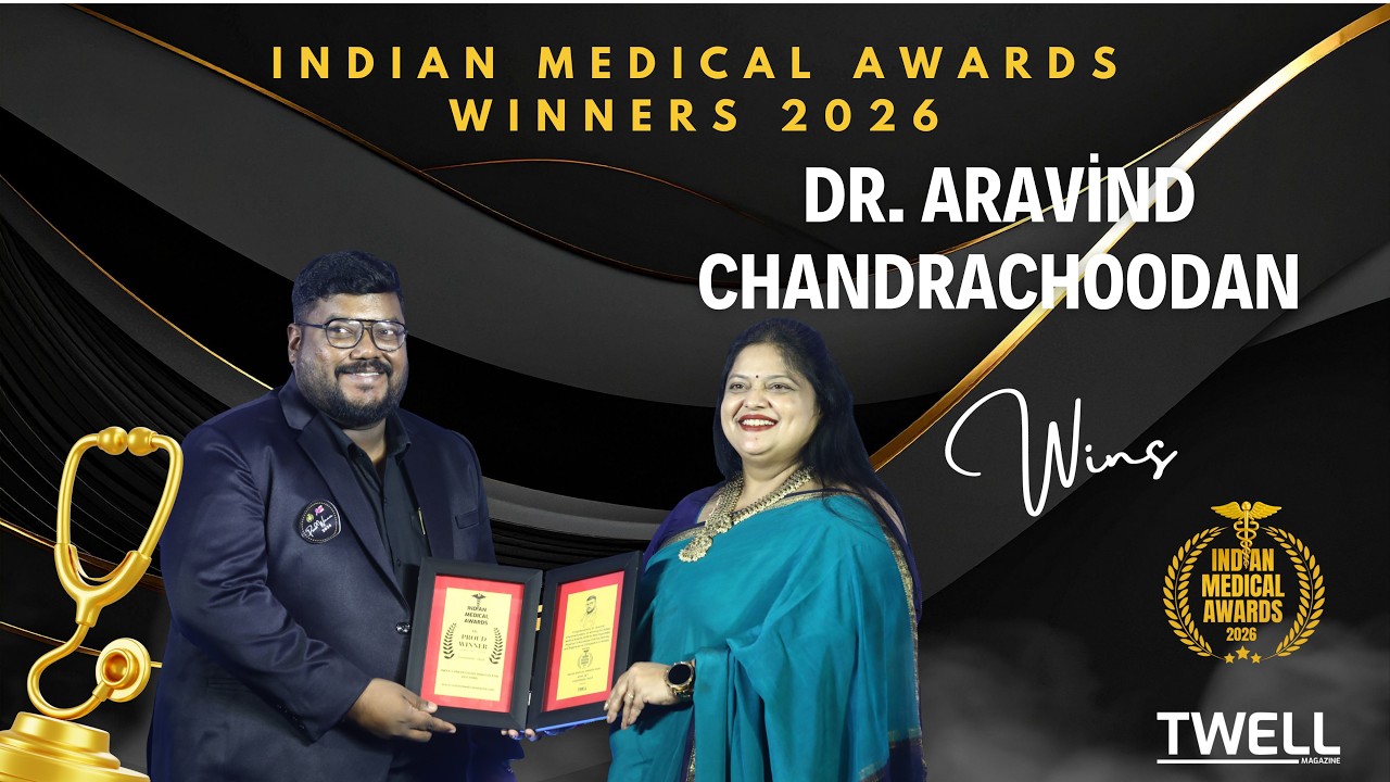 Dr. Aravind Chandrachoodan: Indian Medical Awards 2026 Best Ayurvedic Physician, Kayakalpa Chikitsa, Marma, and Regenerative Orthopedics