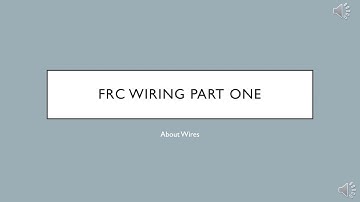 FRC Wiring Part One