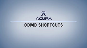 Creating Shortcuts in Acuras ODMD (On Demand Multi-Use Display)