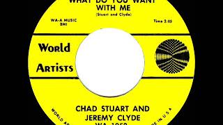 Watch Chad  Jeremy What Do You Want With Me video