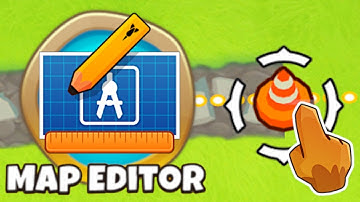 The NEW MAP EDITOR UPDATE! (Bloons TD 6)