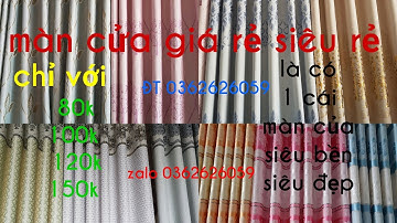 màn cửa giá rẻ bền đẹp nhất